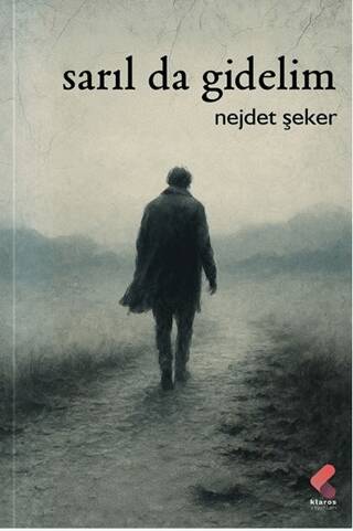 Sarıl Da Gidelim - 1