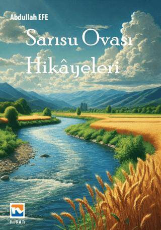 Sarısu Ovası Hikayeleri - 1