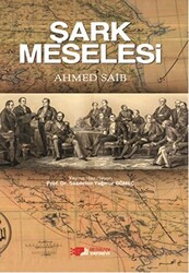 Şark Meselesi - 1