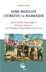 Şark Meselesi [Türkiye] ve Marksizm - Belge Yayınları