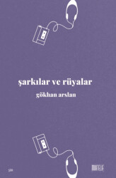Şarkılar ve Rüyalar - 1
