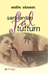 Şarkılardan Fal Tuttum - 1