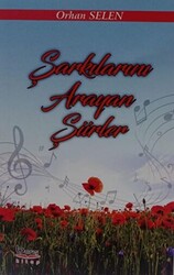 Şarkılarım Arayan Şiirler - 1