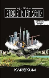 Şarkısı Biten Şehir - 1