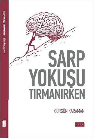 Sarp Yokuşu Tırmanırken - 1