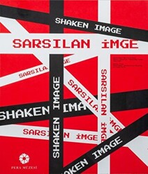 Sarsılan İmge-Shaken Image - 1