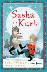 Sasha İle Kurt - İş Bankası Kültür Yayınları