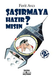 Şaşırmaya Hazır Mısın? - 1