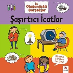 Şaşırtıcı İcatlar - 1