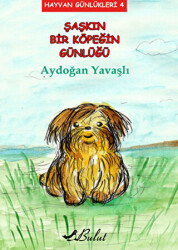 Şaşkın Bir Köpeğin Günlüğü - Bulut Yayınları