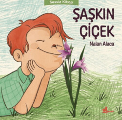 Şaşkın Çiçek - 1