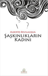 Şaşkınlıkların Kadını - 1