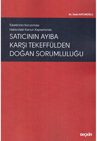 Satıcının Ayıba Karşı Tekeffülden Doğan Sorumluluğu - 1