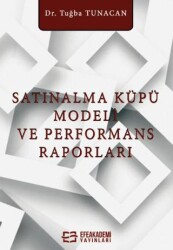 Satınalma Küpü Modeli ve Performans Raporları - 1