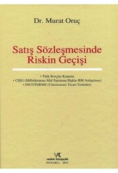 Satış Sözleşmesinde Riskin Geçişi - 1