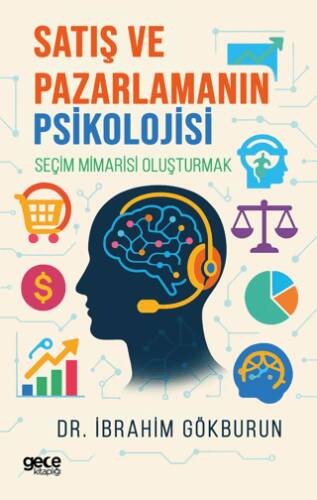 Satış ve Pazarlamanın Psikolojisi - 1