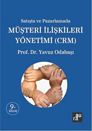 Satışta ve Pazarlamada Müşteri İlişkileri Yönetimi CRM - 1