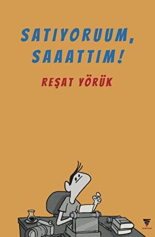 Satıyoruum, Saaattım! - 1