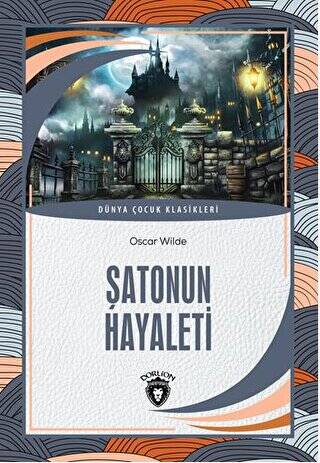 Şatonun Hayaleti ve Genç Kral ile Ejderha - 1