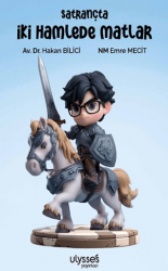 Satrançta İki Hamlede Matlar - Ulysses Yayınları