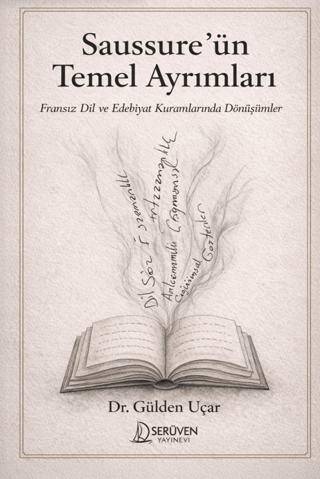 Saussure’ün Temel Ayrımları - 1