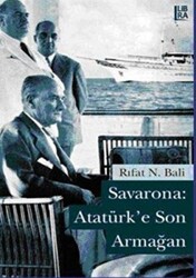 Savarona: Atatürk’e Son Armağan - 1