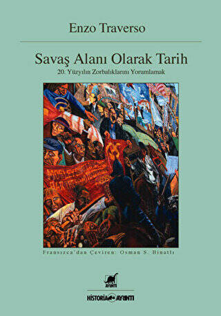 Savaş Alanı Olarak Tarih - 1