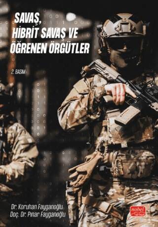Savaş, Hibrit Savaş ve Öğrenen Örgütler - 1