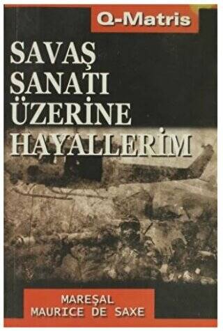 Savaş Sanatı Üzerine Hayallerim - 1