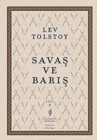 Savaş ve Barış 3. Cilt - 1