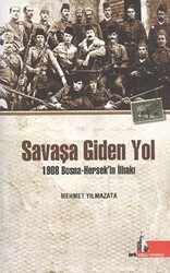 Savaşa Giden Yol - 1