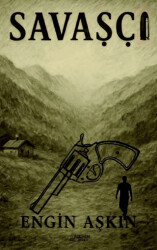 Savaşçı - Serüven Yayınevi