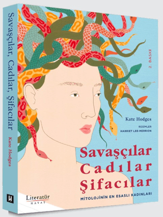 Savaşçılar, Cadılar, Şifacılar Mitolojinin En Esaslı Kadınları - 1