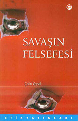 Savaşın Felsefesi - 1