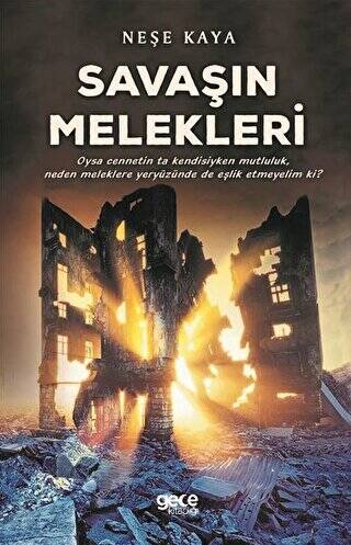 Savaşın Melekleri - 1