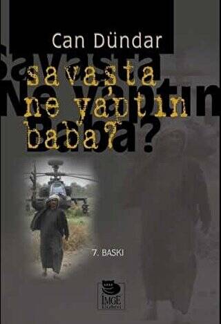 Savaşta Ne Yaptın Baba? - 1