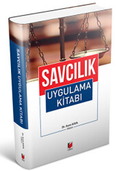Savcılık Uygulama Kitabı - Adalet Yayınevi