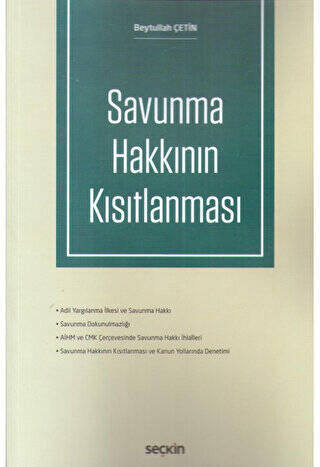 Savunma Hakkının Kısıtlanması - 1