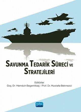 Savunma Tedarik Süreci ve Stratejileri - 1