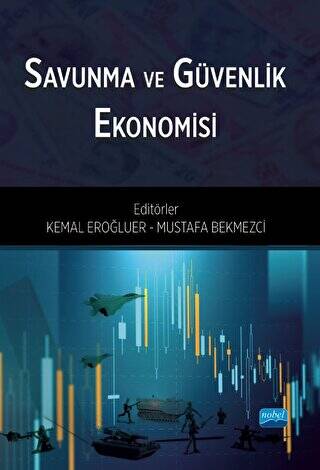 Savunma ve Güvenlik Ekonomisi - 1