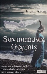 Savunmasız Geçmiş - 1