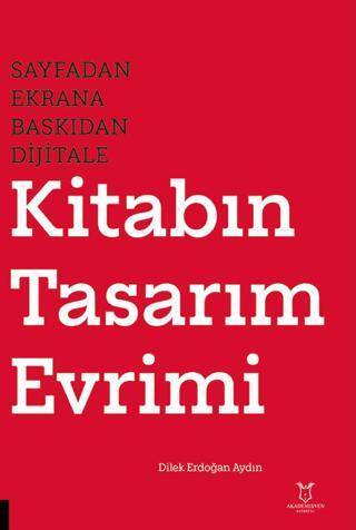 Sayfadan Ekrana, Baskıdan Dijitale Kitabın Tasarım Evrimi - 1