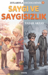 Saygı ve Saygısızlık - Vova Yayınları