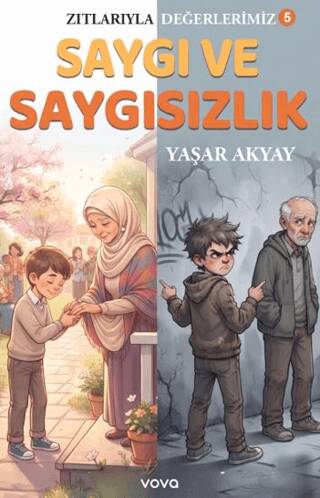 Saygı ve Saygısızlık - 1