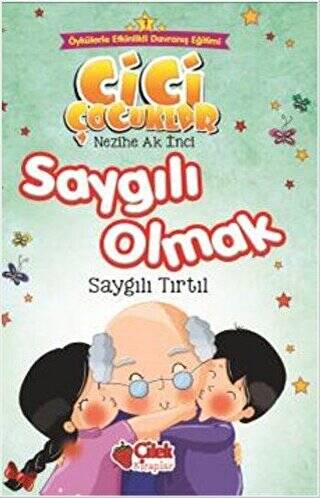 Saygılı Olmak - Cici Çocuklar Büyük Boy - 1