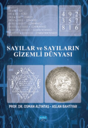 Sayılar ve Sayıların Gizemli Dünyası - Nobel Akademik Yayıncılık