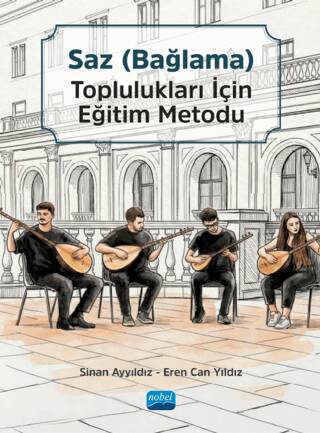 Saz Bağlama Toplulukları için Eğitim Metodu Seti - 1