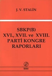 SBKP B 16., 17. ve 18. Parti Kongre Raporları - 1
