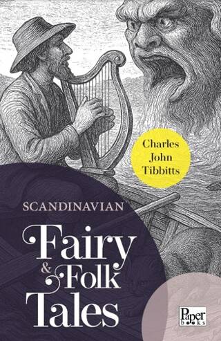 Scandinavian Fairy & Folk Tales - 1