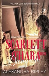 Scarlett O`Hara`nın Dünyası - 1